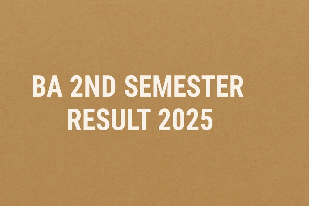 BA 2nd Semester Result 2025