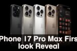 iPhone 17 Pro Max First look